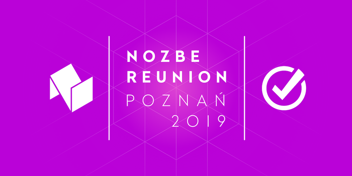 Nozbe Reunion - Poznan (November 18-22, 2019) - customer support slowdown