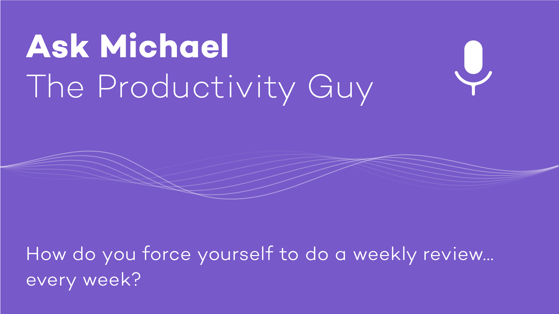 Michael week. Review of the week. Weekly Review.