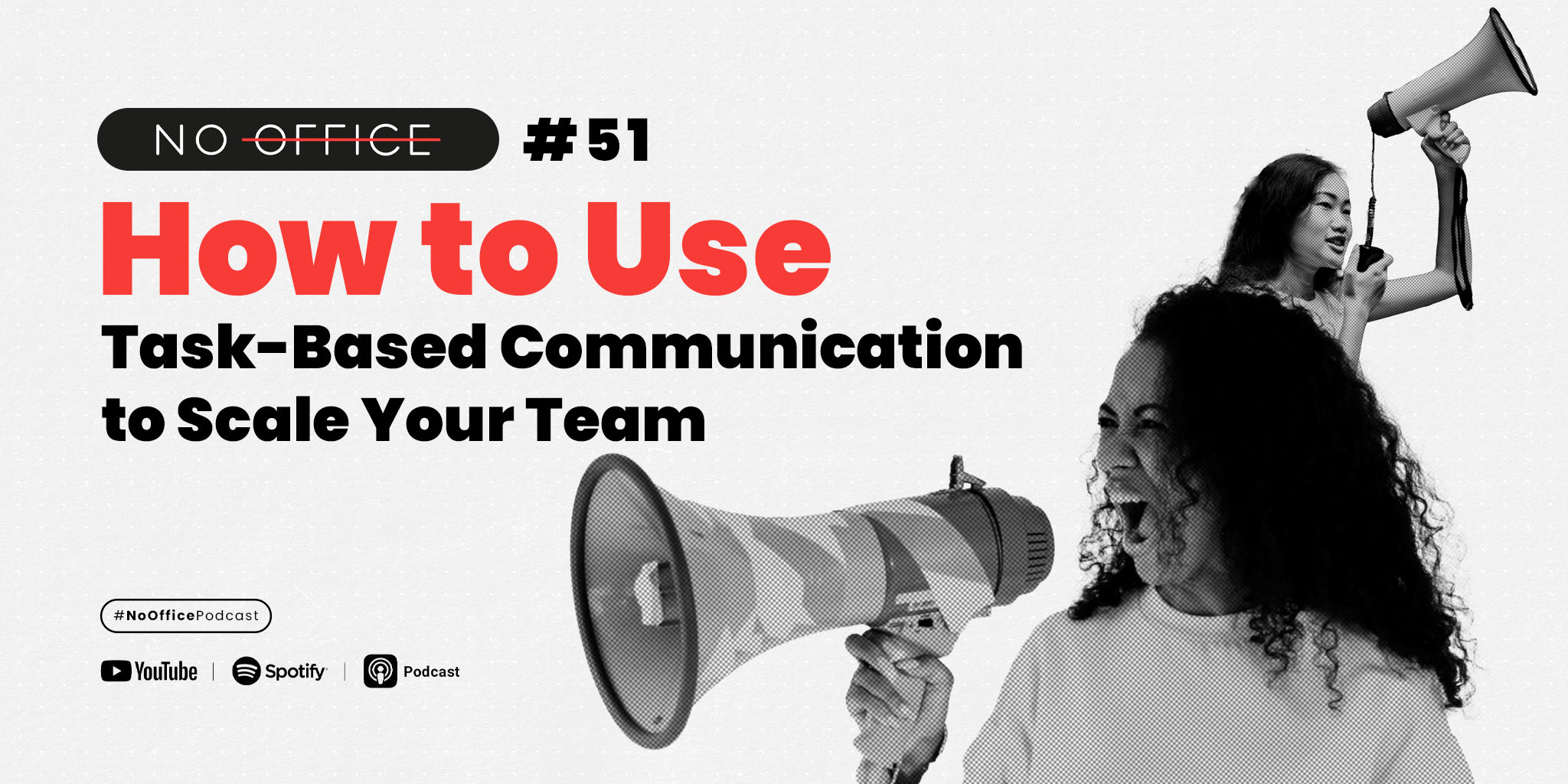 How to Use Task-Based Communication to Scale Your Team - #NoOffice - productivity podcast by Nozbe