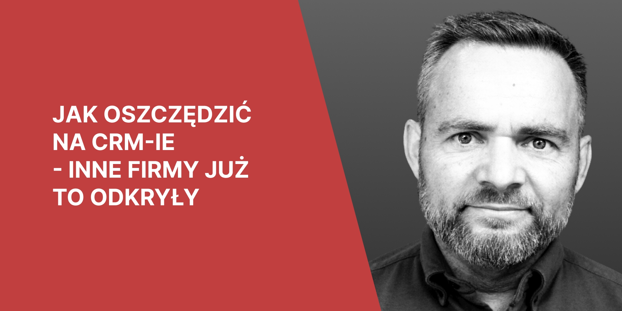 Jak oszczędzić na CRM-ie - inne firmy już to odkryły – Nie Ma Biura - podcast o produktywności