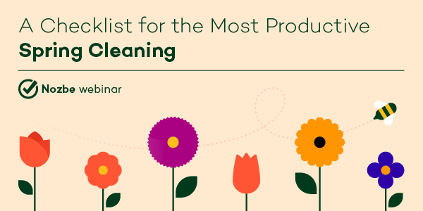 Webinar: Een Checklijst voor de Meest Productieve Voorjaarsschoonmaak