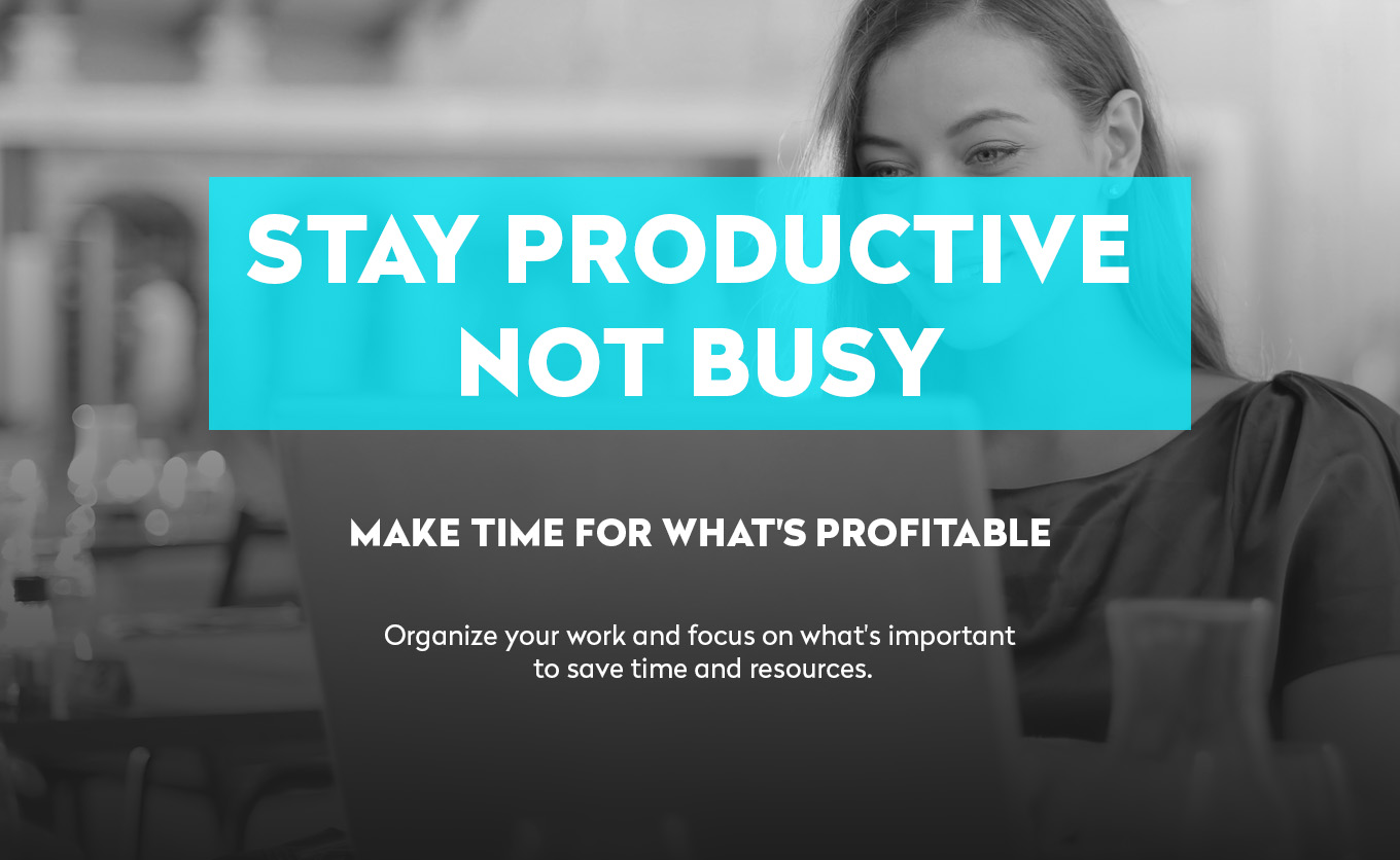 stay_productive_not_busy